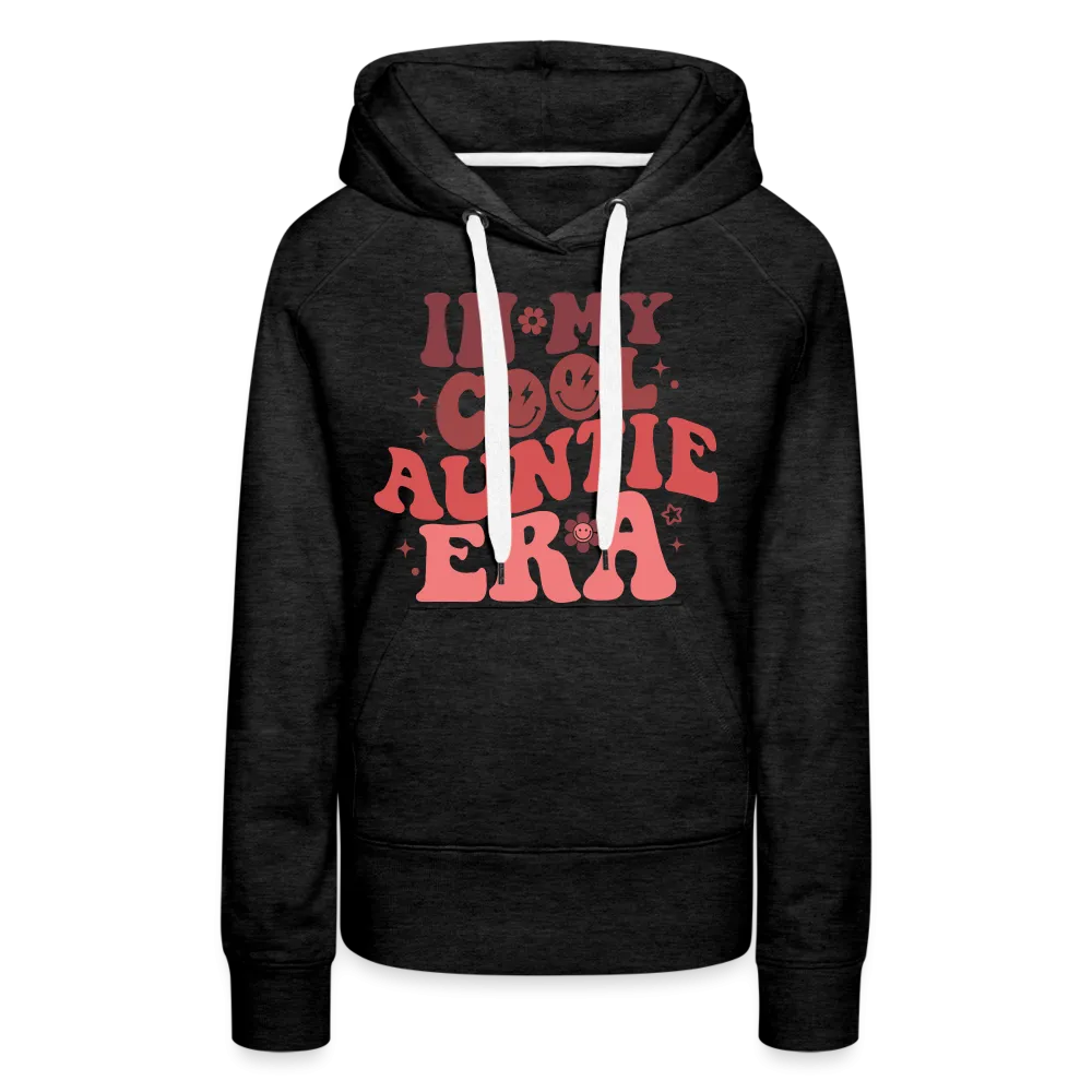In My Cool Auntie Era : Women’s Premium Hoodie