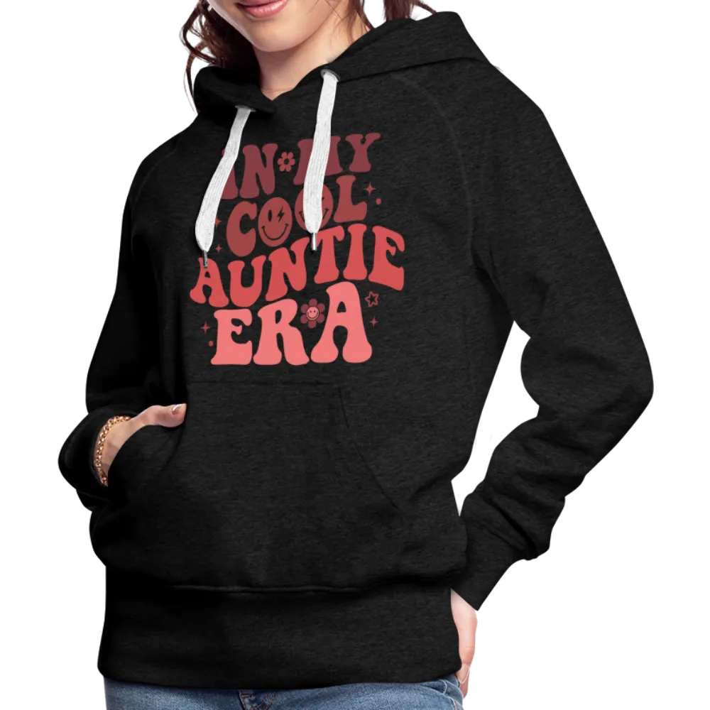 In My Cool Auntie Era : Women’s Premium Hoodie
