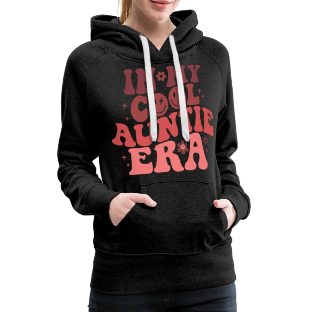 In My Cool Auntie Era : Women’s Premium Hoodie
